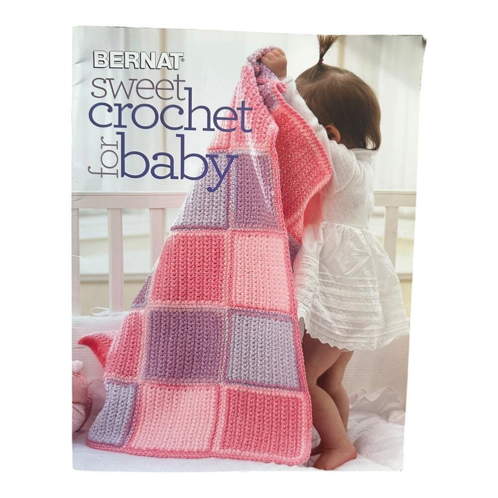Bernat Sweet Crochet Patterns for Babies crochet Pattern Booklet